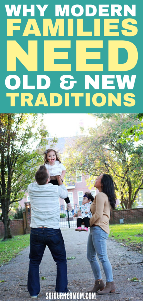 Family traditions for modern families