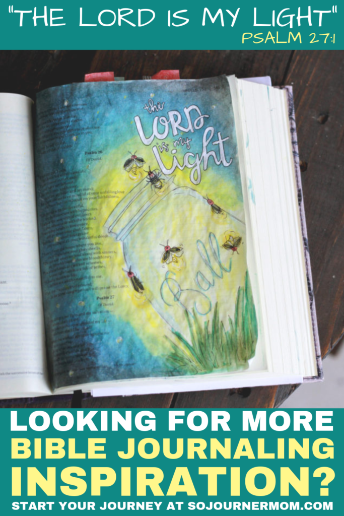 The Lord is my Light Bible Journaling Inspiration